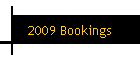 2009 Bookings