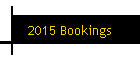 2015 Bookings